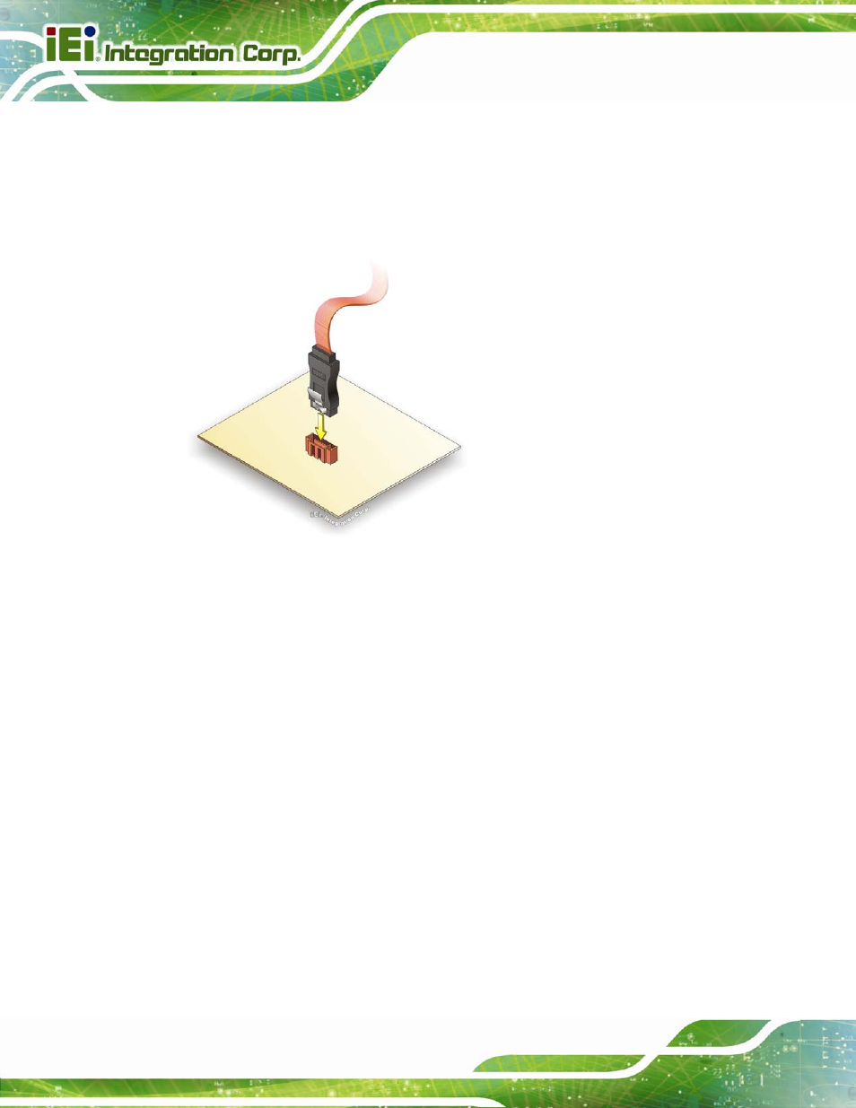 Figure 4-11: sata drive cable connection | IEI Integration IMB-Q670 v3.01 User Manual | Page 76 / 184