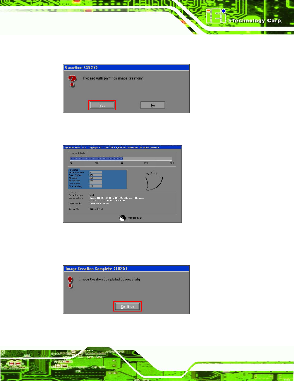 Figure b-18: image creation confirmation, Figure b-19: image creation process, Figure b-20: image creation complete | IEI Integration IMB-H610A User Manual | Page 164 / 192