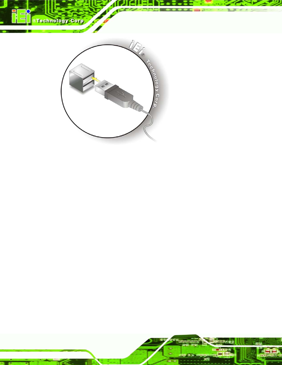 7 vga monitor connection, Figure 4-19: usb connector | IEI Integration IMB-H610A User Manual | Page 81 / 192