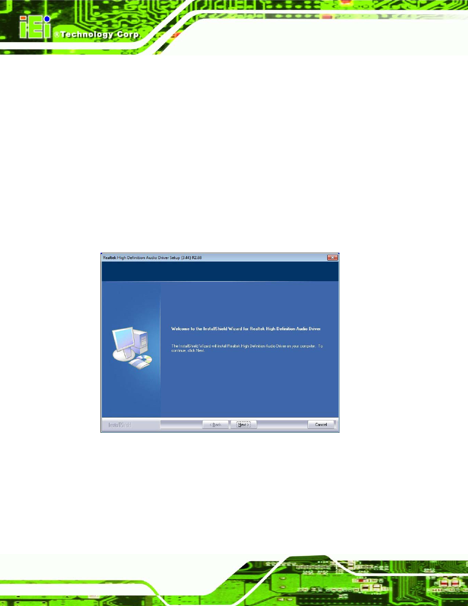 6 audio driver installation, Udio, River | Nstallation, Figure 6-19: installshield wizard welcome screen, 6 au d io drive r in s ta lla tio n | IEI Integration IMB-Q770 User Manual | Page 146 / 212