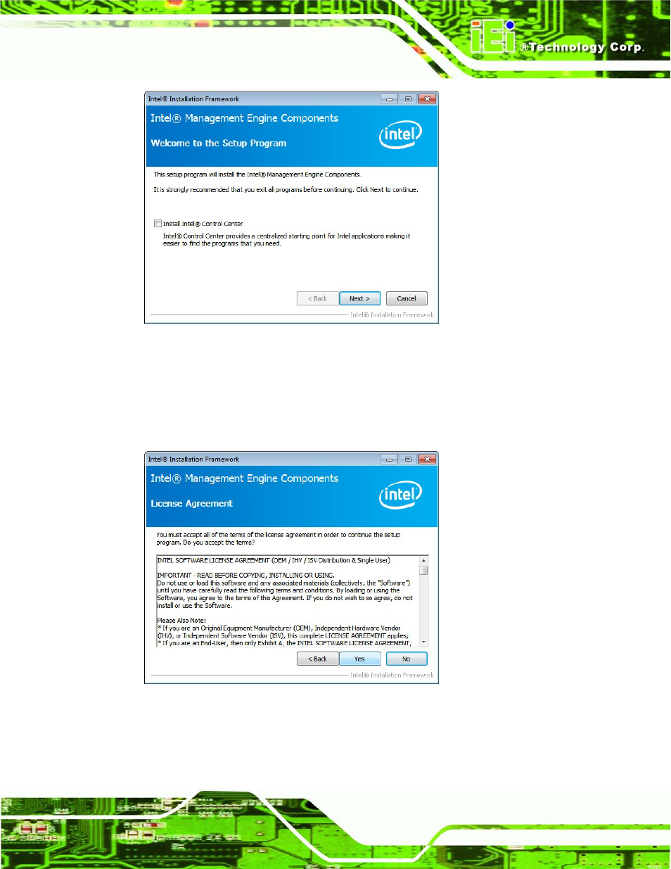 Figure 6-32: intel® me driver welcome screen, Figure 6-33: intel® me driver license agreement | IEI Integration IMB-Q770 User Manual | Page 155 / 212