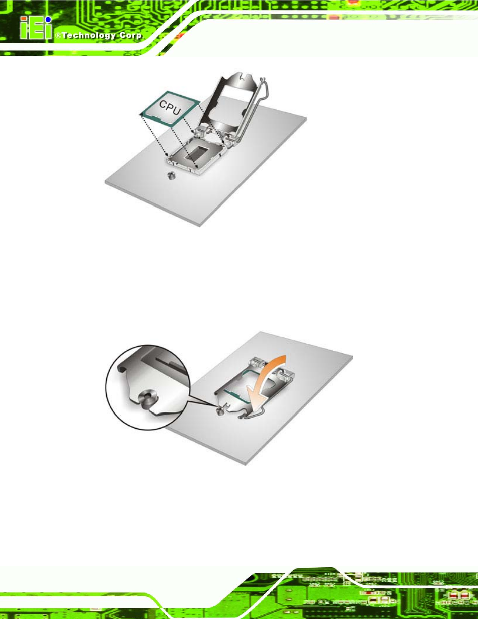 Figure 4-3: insert the socket lga1155 cpu, Figure 4-4: close the socket lga1155 | IEI Integration IMB-Q770 User Manual | Page 70 / 212