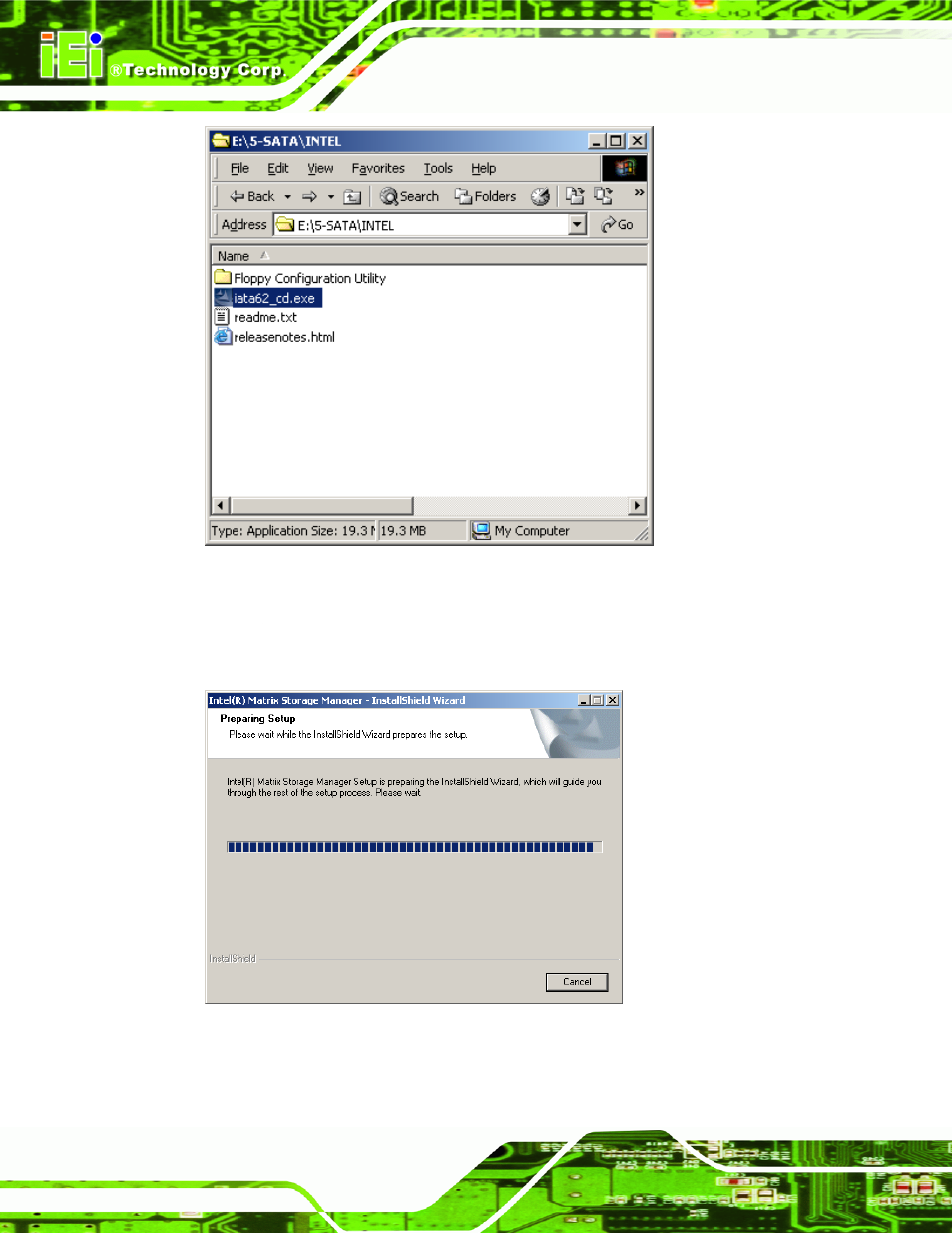 Figure 7-25: sata raid setup program icon, Figure 7-26: installshield wizard setup screen | IEI Integration IMBA-XQ354 v1.10 User Manual | Page 186 / 245