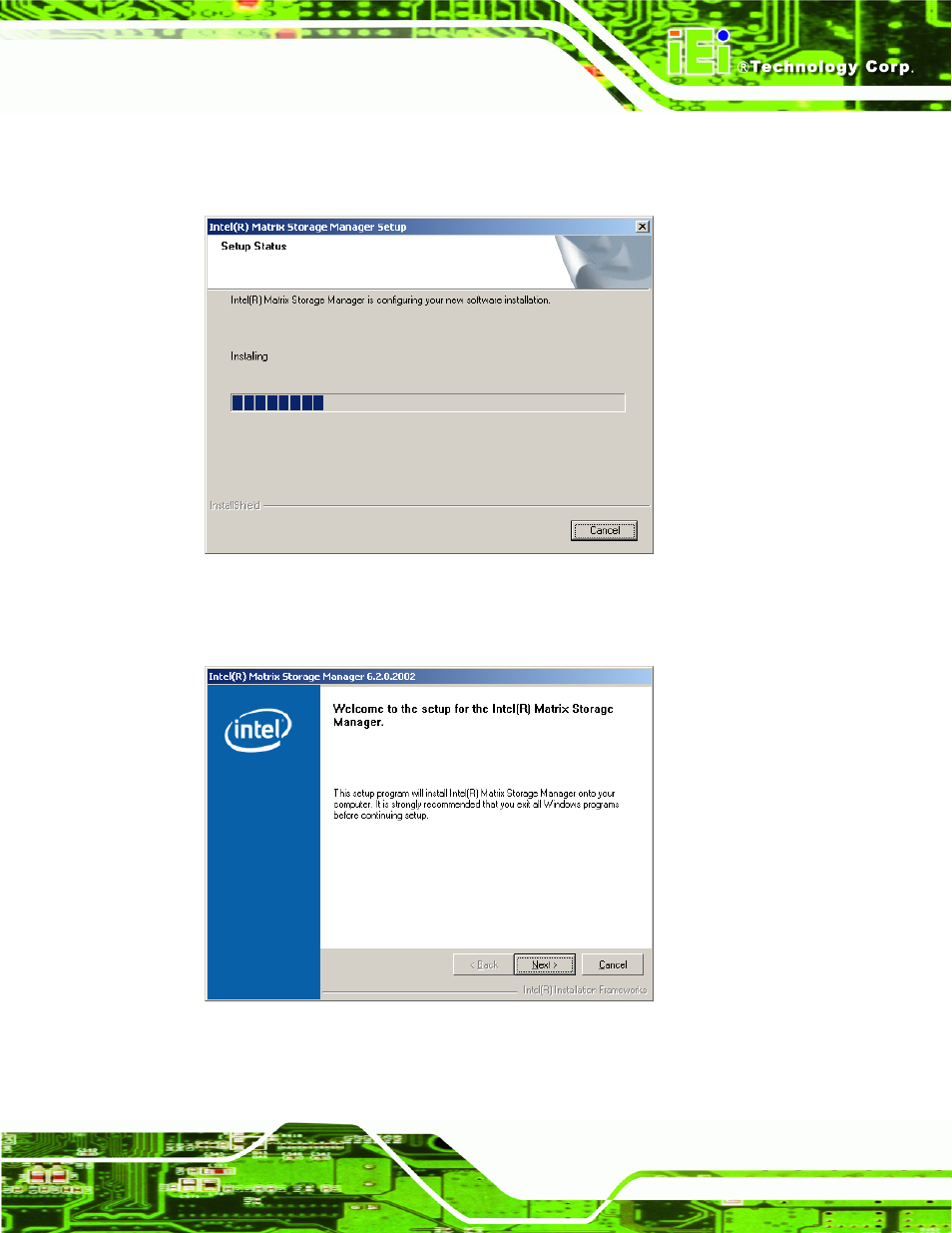 Figure 7-27: matrix storage manager setup screen, Figure 7-28: matrix storage manager welcome screen | IEI Integration IMBA-XQ354 v1.10 User Manual | Page 187 / 245