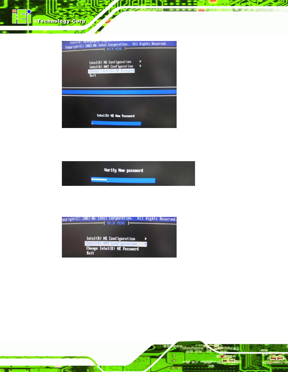Figure 8-3: change intel® me password, Figure 8-4: verify new password, Figure 8-5: intel® amt configuration | IEI Integration IMBA-XQ354 v1.10 User Manual | Page 200 / 245