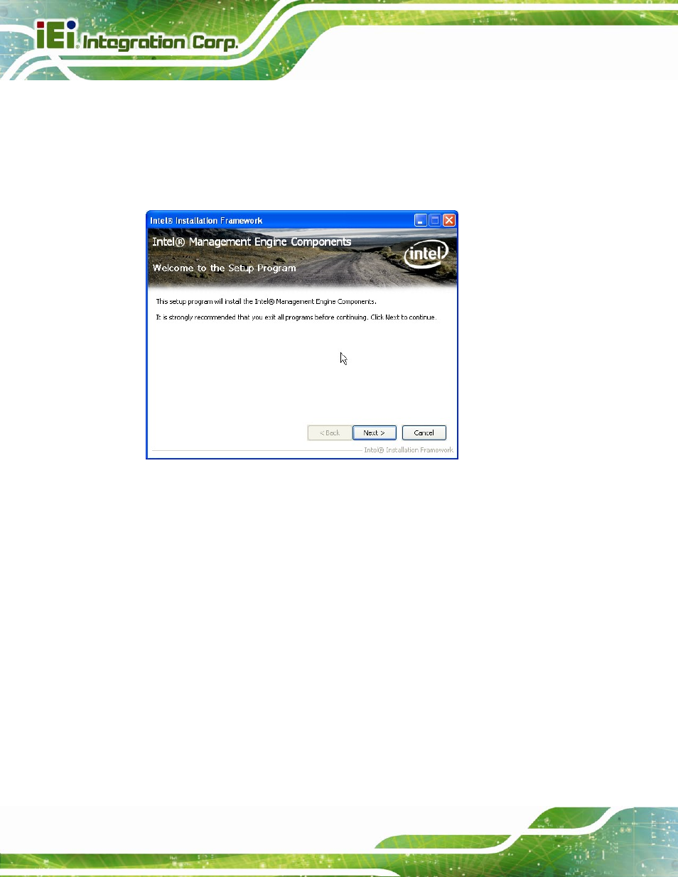 Figure 6-27: intel® me driver welcome screen | IEI Integration IMBA-C2060 v2.01 User Manual | Page 150 / 209