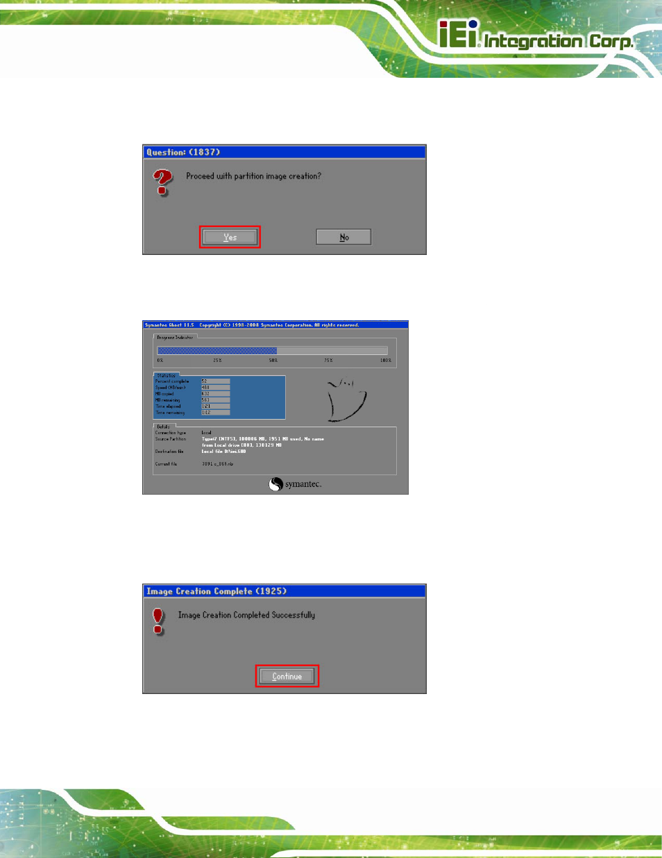 Figure b-18: image creation confirmation, Figure b-19: image creation process, Figure b-20: image creation complete | IEI Integration IMBA-C2060 v2.01 User Manual | Page 179 / 209