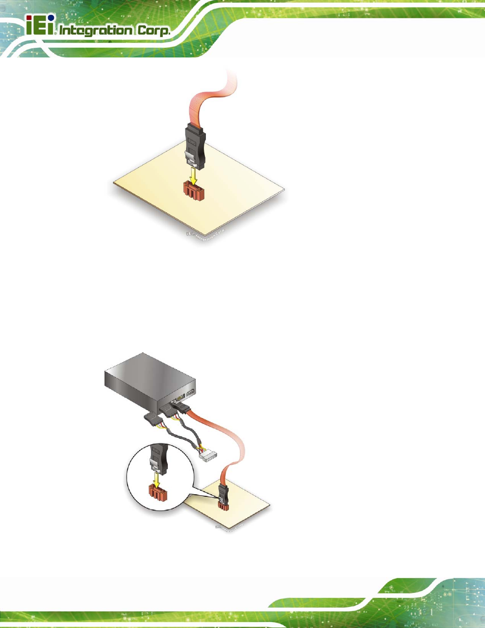 Figure 4-11: sata drive cable connection, Figure 4-12: sata power drive connection | IEI Integration IMBA-C2060 v2.01 User Manual | Page 78 / 209