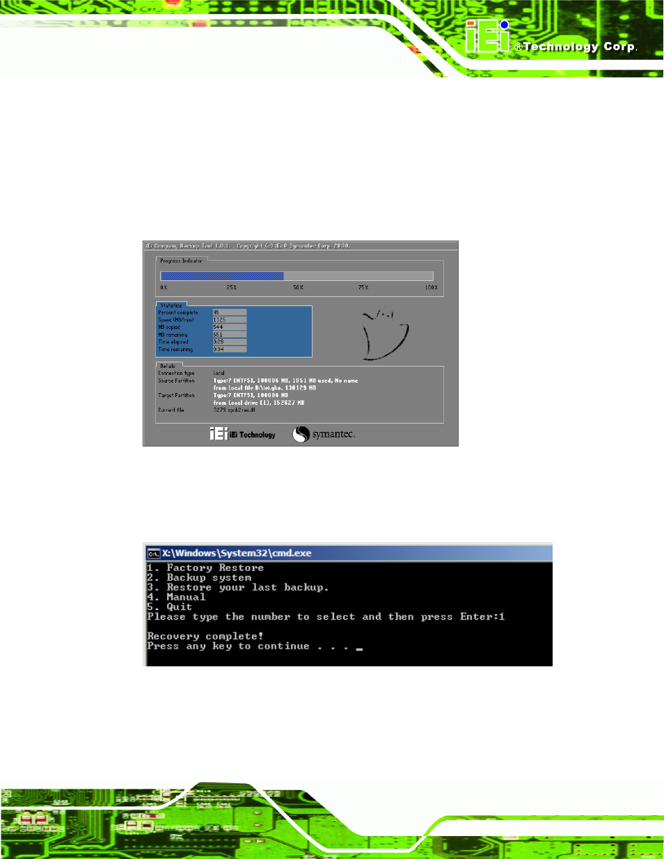 B.4.1 factory restore, Figure b-27: restore factory default, Figure b-28: recovery complete window | IEI Integration IMBA-Q670 v1.02 User Manual | Page 185 / 205