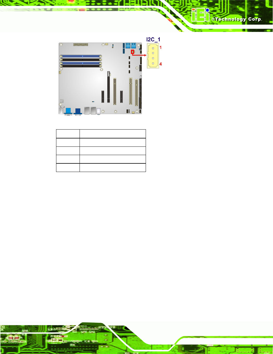 11 keyboard/mouse connector, Figure 3-11: i2c connector location, Table 3-11: i2c connector pinouts | IEI Integration IMBA-Q670 v1.02 User Manual | Page 43 / 205