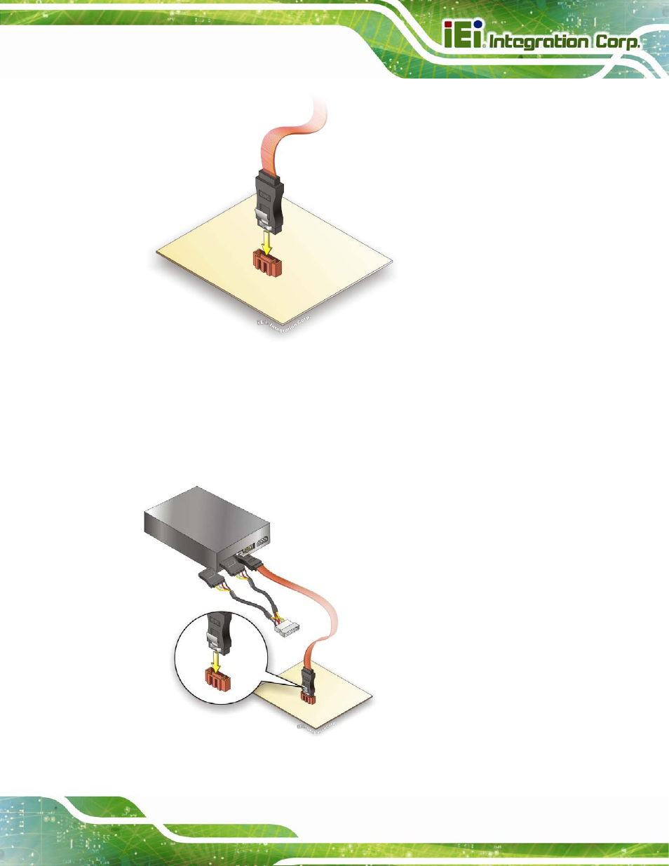 Figure 4-11: sata drive cable connection, Figure 4-12: sata power drive connection | IEI Integration IMBA-Q670 v3.01 User Manual | Page 79 / 222