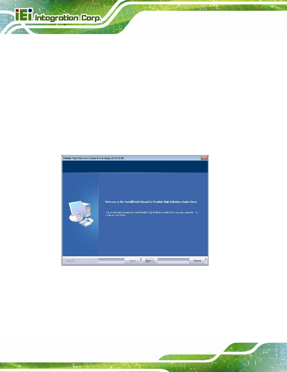 6 audio driver installation, Udio, River | Nstallation, Figure 6-19: installshield wizard welcome screen | IEI Integration IMBA-Q770 User Manual | Page 139 / 212
