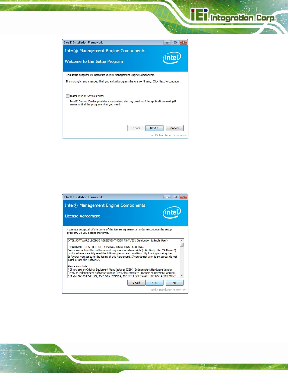 Figure 6-32: intel® me driver welcome screen, Figure 6-33: intel® me driver license agreement | IEI Integration IMBA-C2160 User Manual | Page 153 / 217