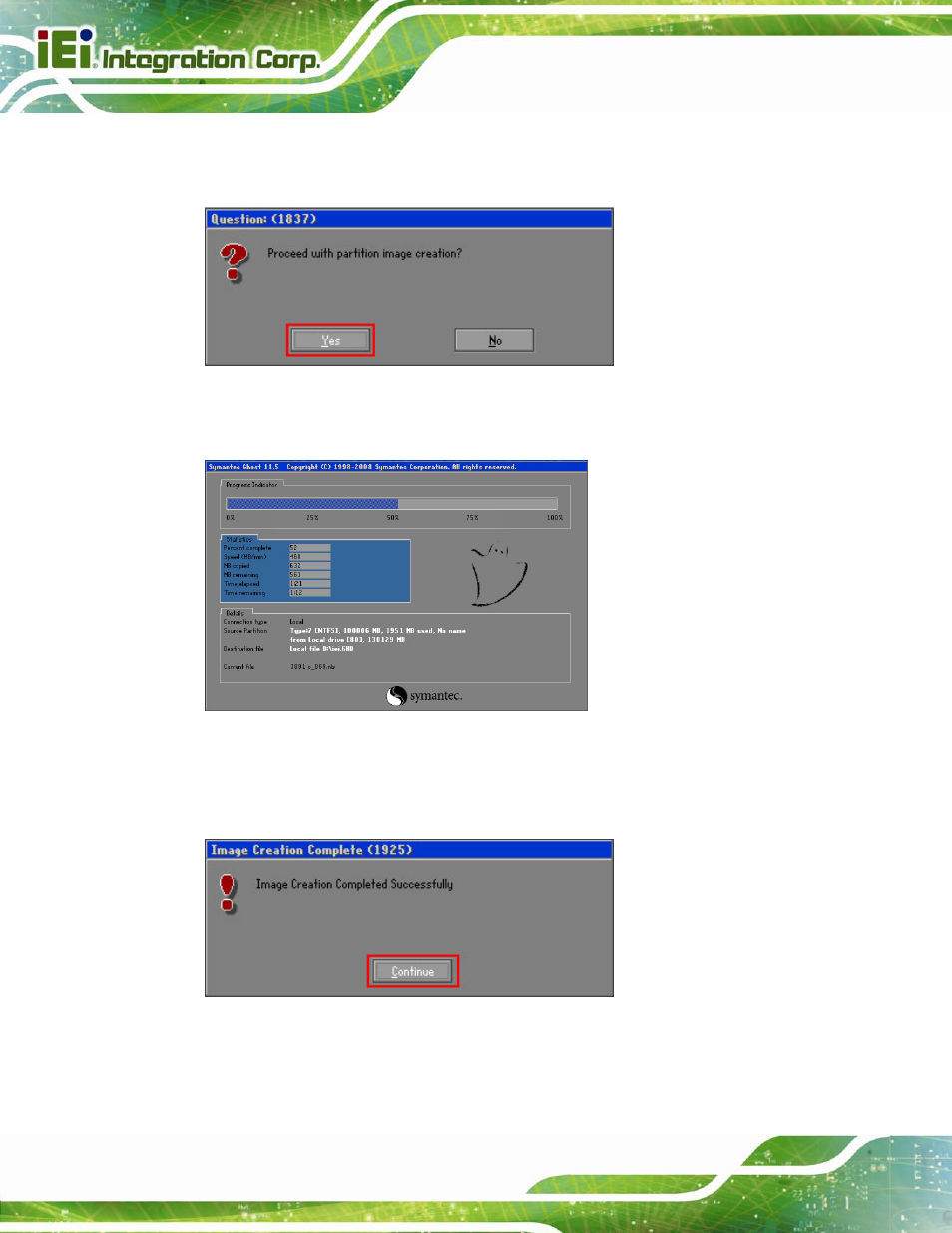 Figure b-18: image creation confirmation, Figure b-19: image creation complete, Figure b-20: image creation complete | IEI Integration IMBA-C2160 User Manual | Page 174 / 217