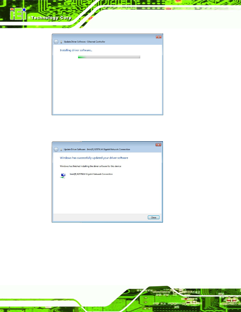 Figure 6-18: lan driver installation, Figure 6-19: lan driver installation complete | IEI Integration IMBA-C604EN User Manual | Page 135 / 198