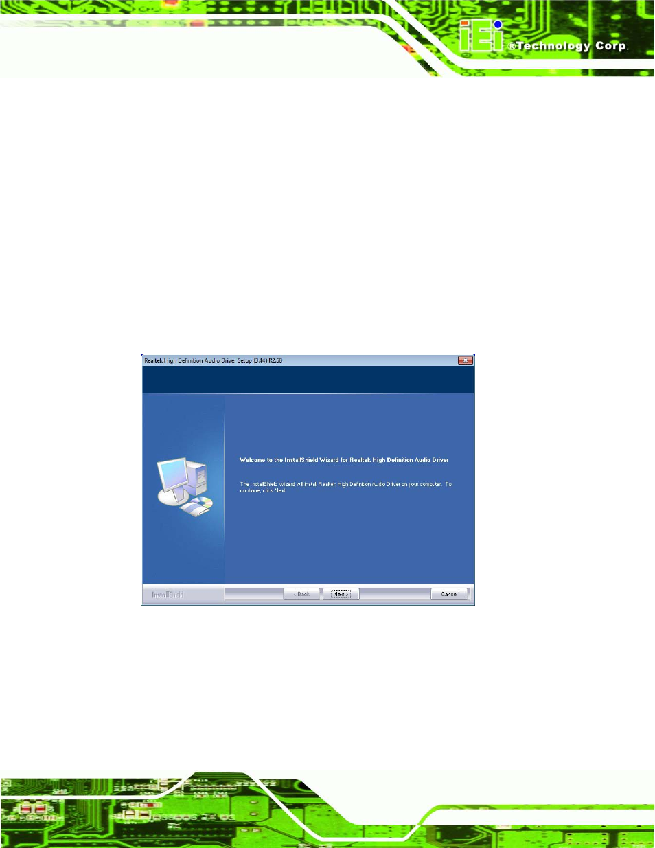 6 audio driver installation, Udio, River | Nstallation, Figure 6-20: installshield wizard welcome screen, 6 au d io drive r in s ta lla tio n | IEI Integration IMBA-C604EN User Manual | Page 136 / 198