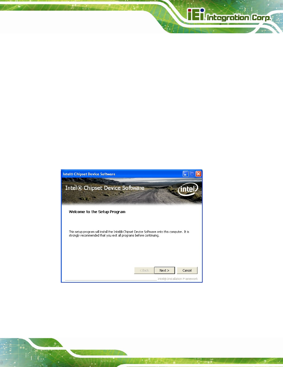 3 chipset driver installation, Hipset, River | Nstallation, Figure 6-1: chipset driver welcome screen | IEI Integration IMBA-C604EP User Manual | Page 127 / 212