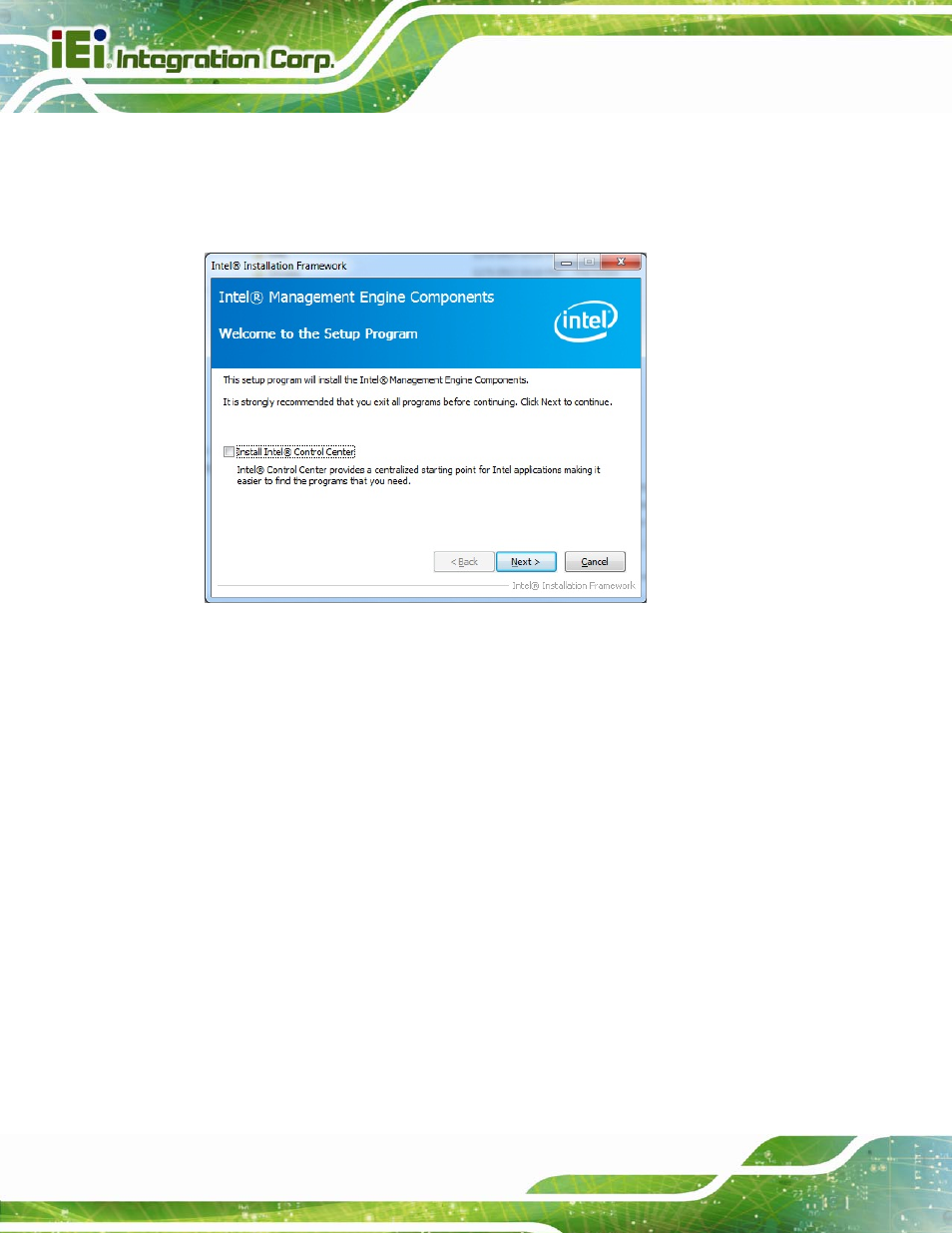 Figure 6-27: intel® me driver welcome screen | IEI Integration IMBA-C2260-i2 User Manual | Page 161 / 227