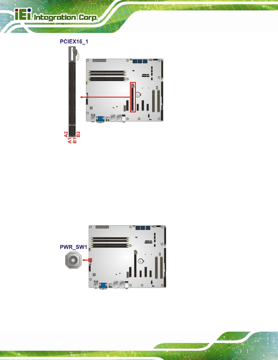 24 power button, Figure 3-24: pcie x16 slot location, Figure 3-25: power button location | IEI Integration IMBA-C2260-i2 User Manual | Page 57 / 227