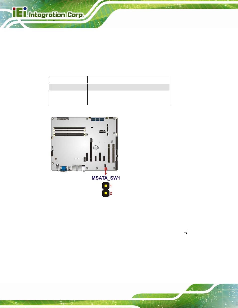 4 msata slot setup, 5 pcie x16 interface setup, Figure 4-14: msata slot setup jumper location | Table 4-3: msata slot setup jumper settings | IEI Integration IMBA-C2260-i2 User Manual | Page 85 / 227