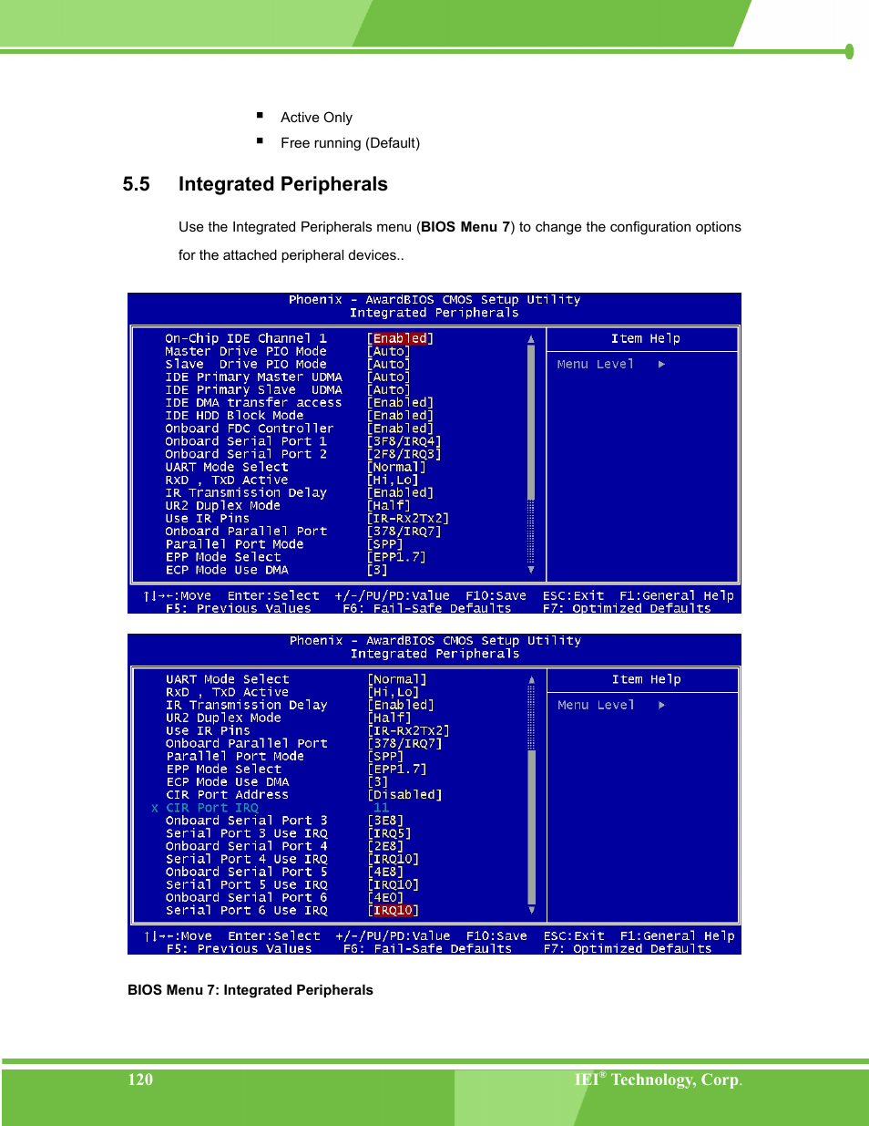 Integrated peripherals, Ntegrated, Eripherals | Bios menu 7: integrated peripherals, 5 integrated peripherals | IEI Integration NANO-LX v1.00 User Manual | Page 120 / 211