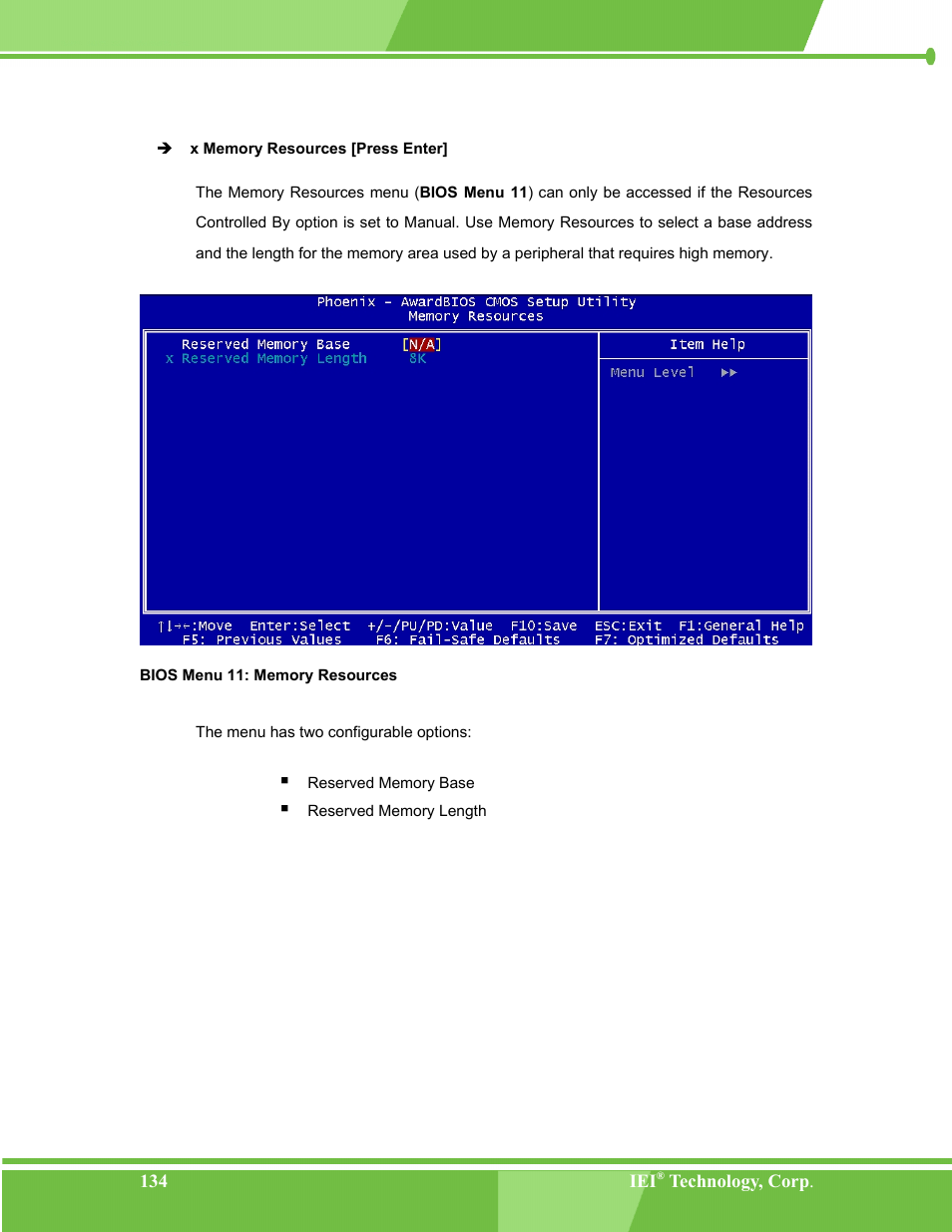 Bios menu 11: memory resources | IEI Integration NANO-LX v1.00 User Manual | Page 134 / 211