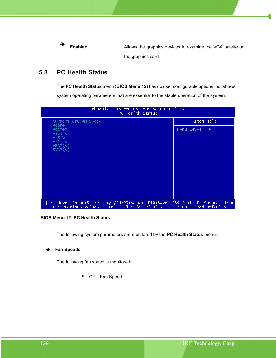 Pc health status, 8 pc, Ealth | Tatus, Bios menu 12: pc health status, 8 pc health status | IEI Integration NANO-LX v1.00 User Manual | Page 136 / 211