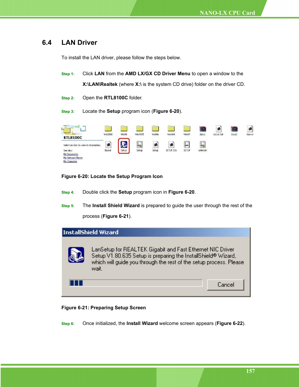 Lan driver, 4 lan, River | Figure 6-20: locate the setup program icon, Figure 6-21: preparing setup screen, 4 lan driver | IEI Integration NANO-LX v1.00 User Manual | Page 157 / 211