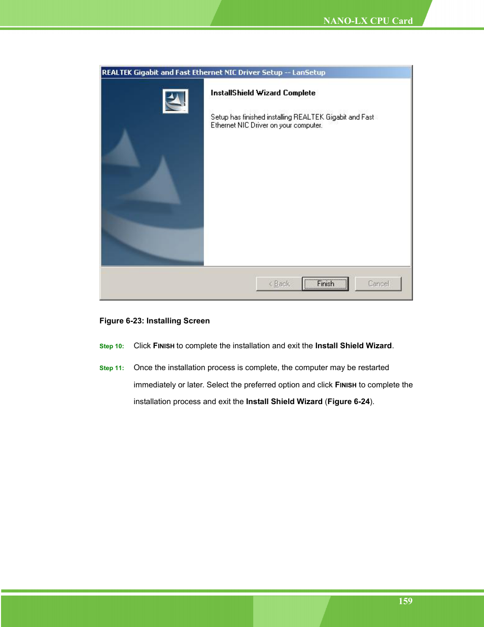 Figure 6-23: installing screen | IEI Integration NANO-LX v1.00 User Manual | Page 159 / 211