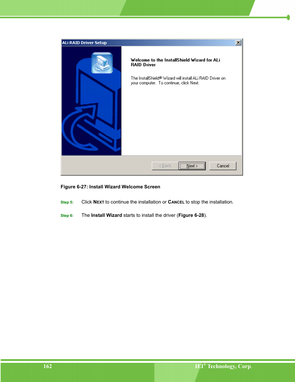 Figure 6-27: install wizard welcome screen, Figu, Re 6-27 | IEI Integration NANO-LX v1.00 User Manual | Page 162 / 211