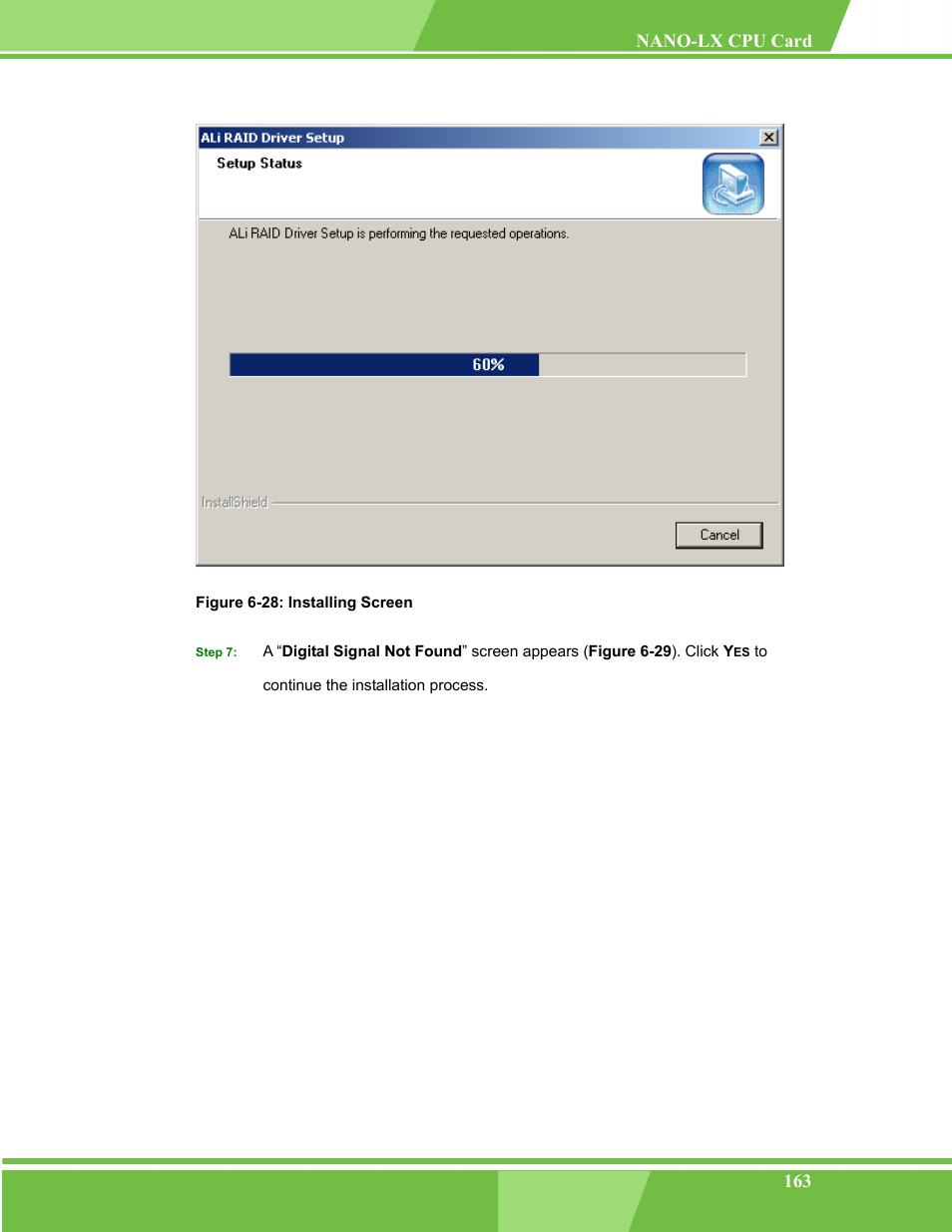 Figure 6-28: installing screen | IEI Integration NANO-LX v1.00 User Manual | Page 163 / 211