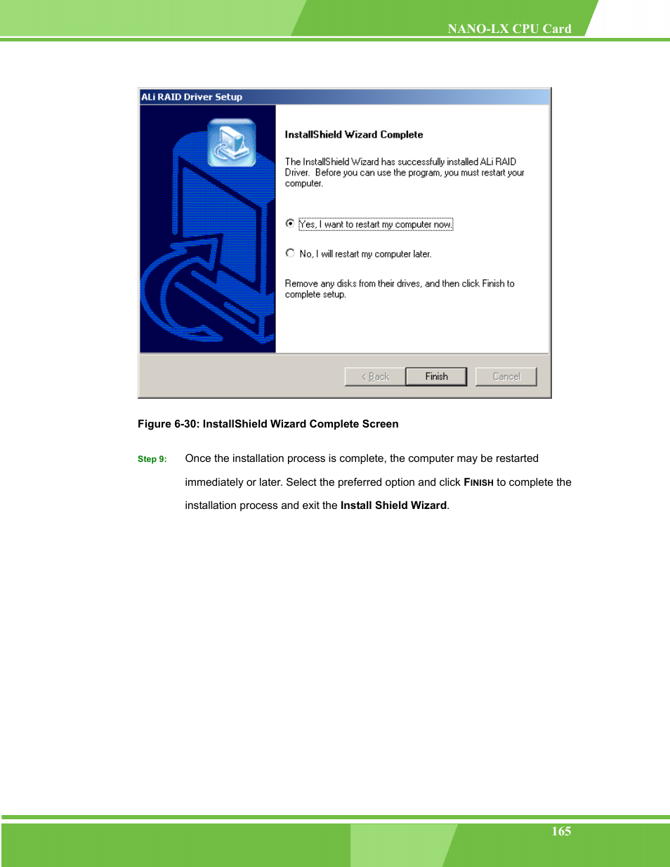 Figure 6-30: installshield wizard complete screen | IEI Integration NANO-LX v1.00 User Manual | Page 165 / 211