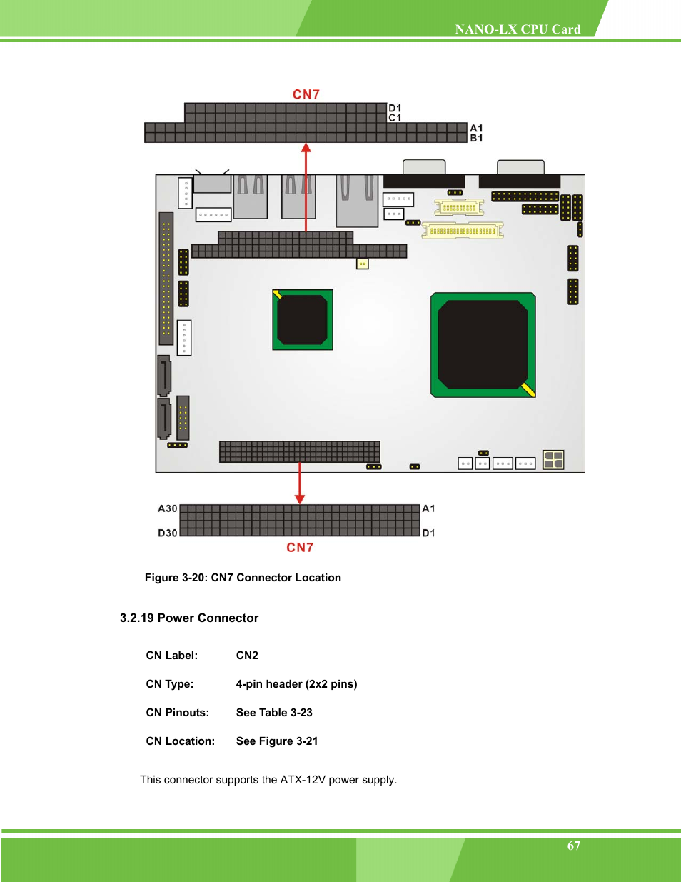 Power connector, 19 power connector, Figure 3-20: cn7 connector location | IEI Integration NANO-LX v1.00 User Manual | Page 67 / 211