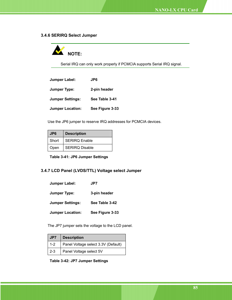 Serirq select jumper, Lcd panel (lvds/ttl) voltage select jumper, Table 3-41: jp6 jumper settings | Table 3-42: jp7 jumper settings | IEI Integration NANO-LX v1.00 User Manual | Page 85 / 211