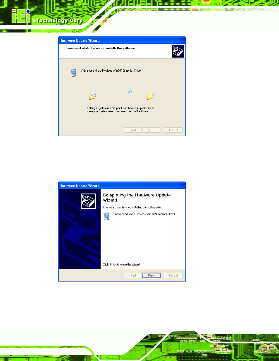 Figure 7-15: driver installation window, Figure 7-16: driver installation complete window | IEI Integration NANO-LX v1.21 User Manual | Page 155 / 192