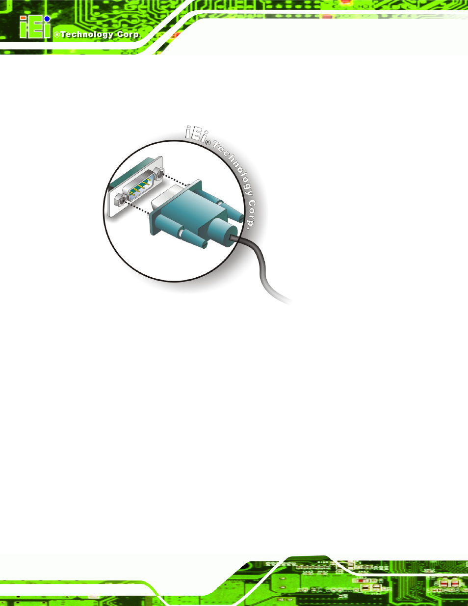 4 usb connection (dual connector), Figure 4-25: serial device connector | IEI Integration NANO-945GSE v2.00 User Manual | Page 102 / 199