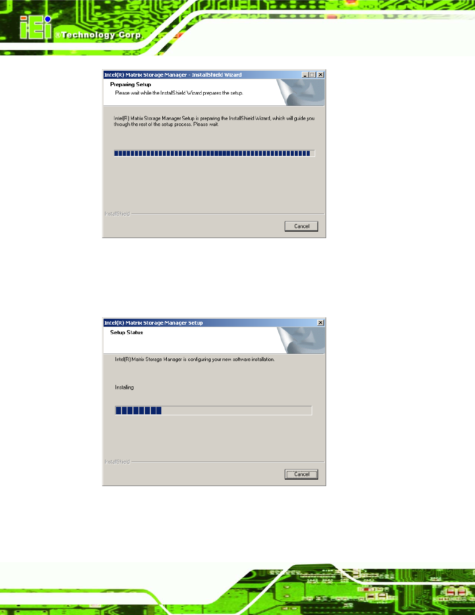 Figure 6-28: installshield wizard setup screen, Figure 6-29: matrix storage manager setup screen | IEI Integration NANO-945GSE2 User Manual | Page 142 / 172