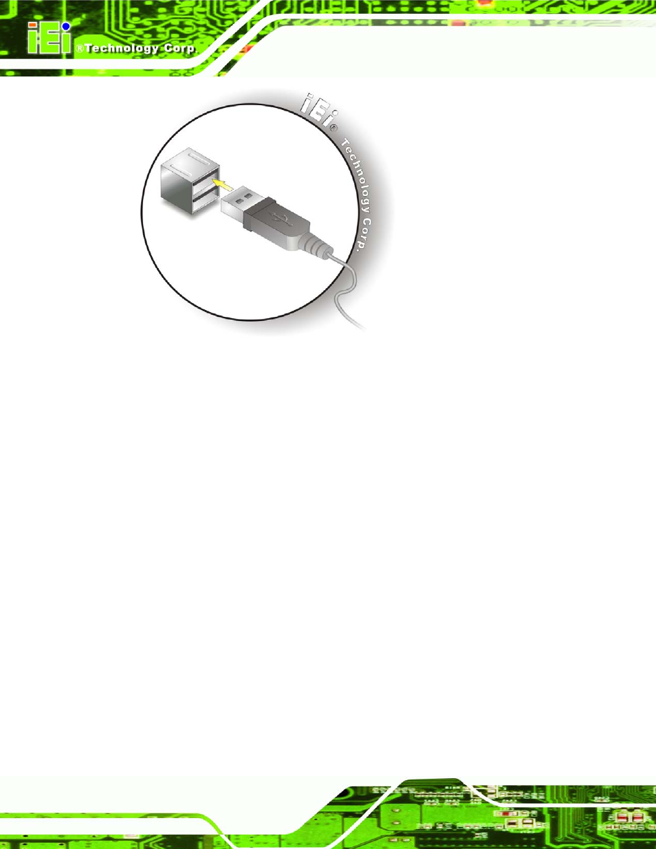 5 vga monitor connection, Figure 4-22: usb connector | IEI Integration NANO-945GSE2 User Manual | Page 84 / 172