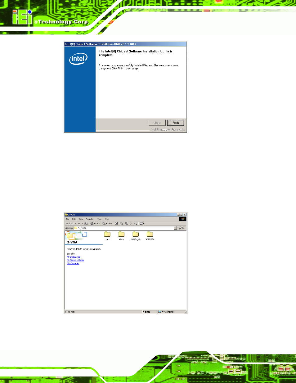 4 intel® graphics media accelerator driver, Ntel, Raphics | Edia, Ccelerator, River, Figure 7-7: chipset driver installation complete, Figure 7-8: select the operating system, Figure, 4 intel | IEI Integration NANO-9452 v1.12 User Manual | Page 174 / 226