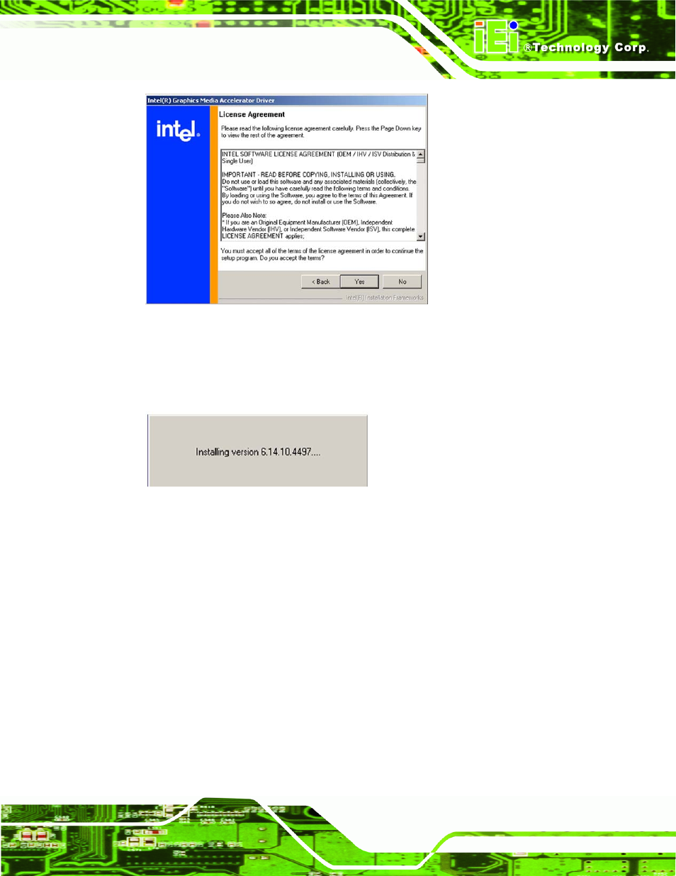 Figure 7-13: gma driver license agreement, Figure 7-14: gma driver installing notice | IEI Integration NANO-9452 v1.12 User Manual | Page 177 / 226