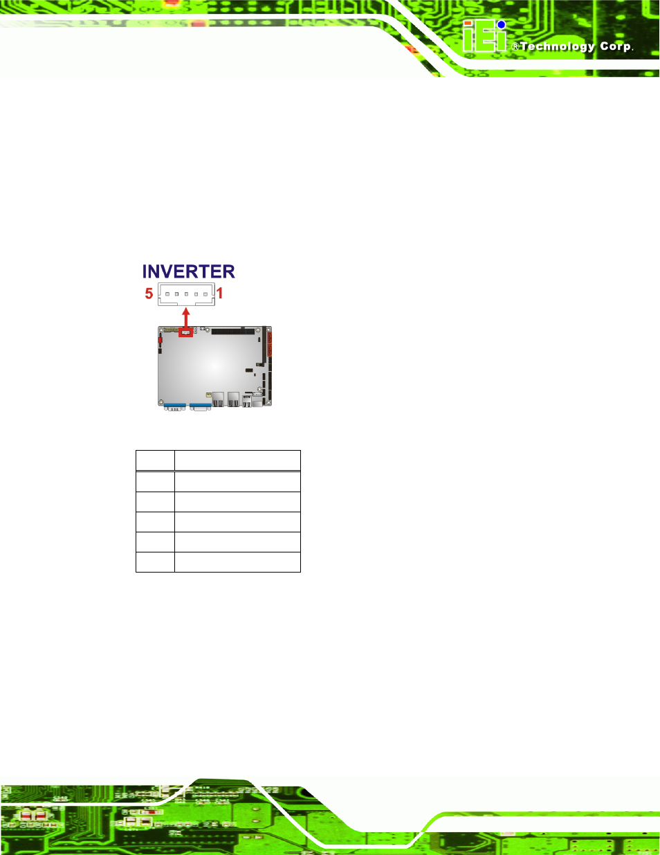 10 inverter connector, 11 keyboard/mouse connector, Figure 4-12: inverter connector location | Table 4-12: inverter connector pinouts | IEI Integration NANO-9452 v4.02 User Manual | Page 61 / 226