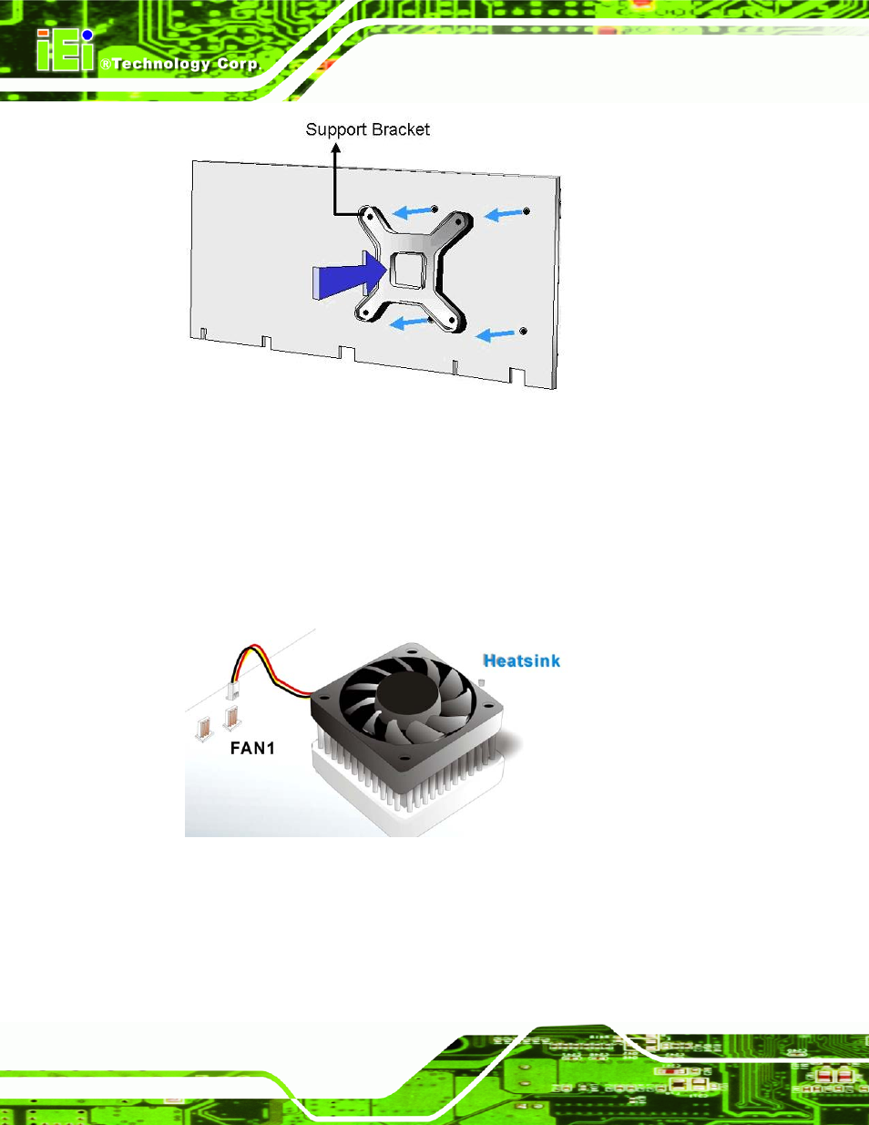 Figure 5-4: cooling kit support bracket, Figure 5-5: connect the cooling fan cable | IEI Integration NANO-9453 v1.12 User Manual | Page 100 / 242