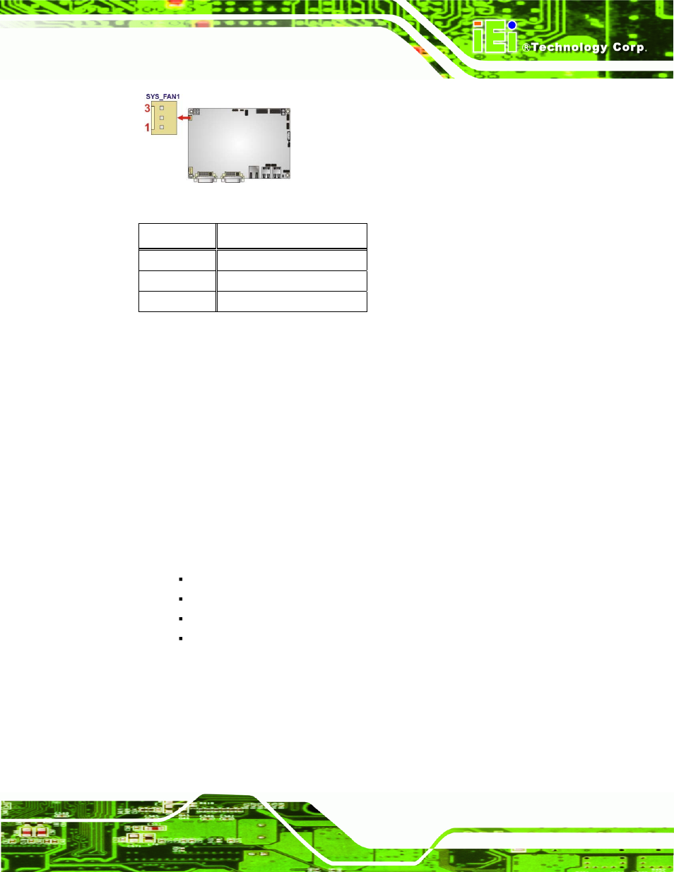 6 front panel connector, Figure 3-6: +12v fan connector locations, Table 3-7: +12v fan connector pinouts | IEI Integration NANO-QM57A User Manual | Page 31 / 143