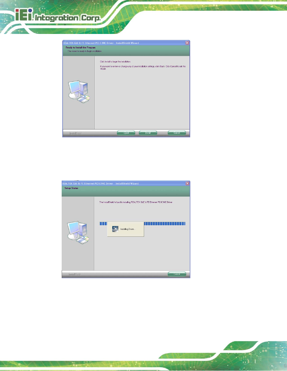 Figure 6-14: lan driver ready to install screen, Figure 6-15: lan driver setup status screen | IEI Integration NANO-HM650 User Manual | Page 116 / 175