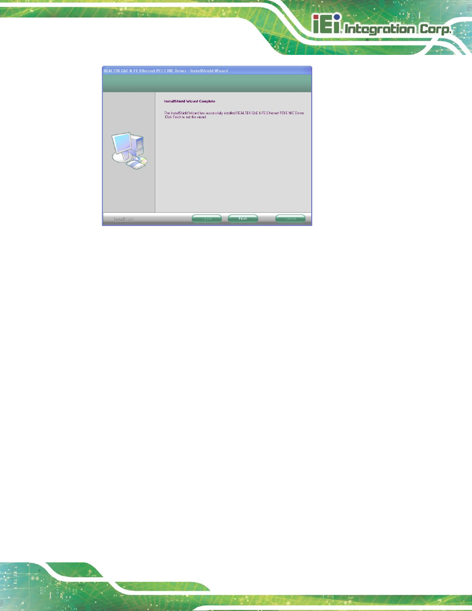 6 audio driver installation, Udio, River | Nstallation, Figure 6-16: lan driver installation complete, 6 au d io drive r in s ta lla tio n | IEI Integration NANO-HM650 User Manual | Page 117 / 175