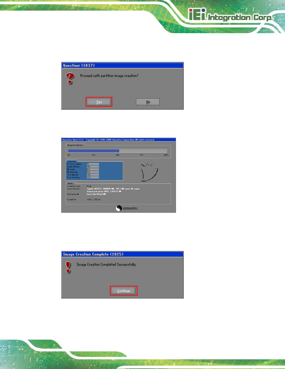 Figure b-18: image creation confirmation, Figure b-19: image creation complete, Figure b-20: image creation complete | IEI Integration NANO-HM650 User Manual | Page 139 / 175