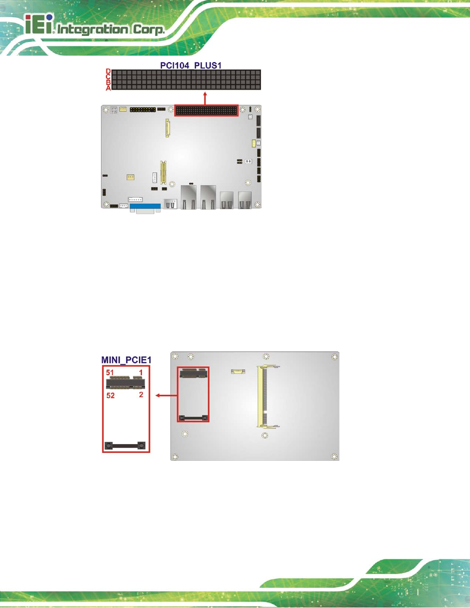 14 pcie mini card slot, 15 power connector, Figure 3-14: pci-104 connector location | Figure 3-15: pcie mini card slot location | IEI Integration NANO-HM650 User Manual | Page 42 / 175