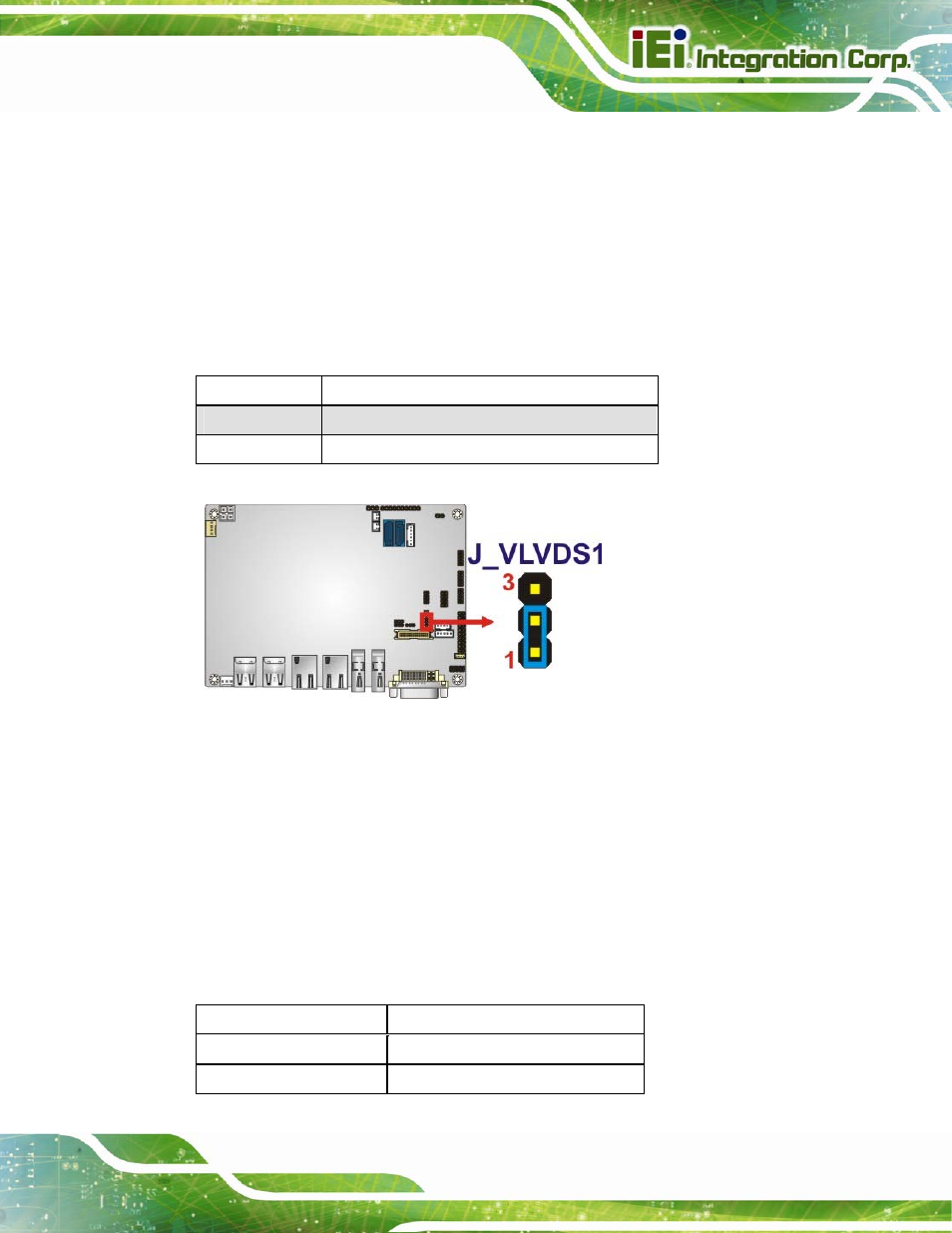 5 lvds voltage selection, 6 lvds resolution selection, Figure 4-7: lvds voltage selection jumper location | Table 4-6: lvds voltage selection jumper settings | IEI Integration NANO-QM770 User Manual | Page 64 / 190