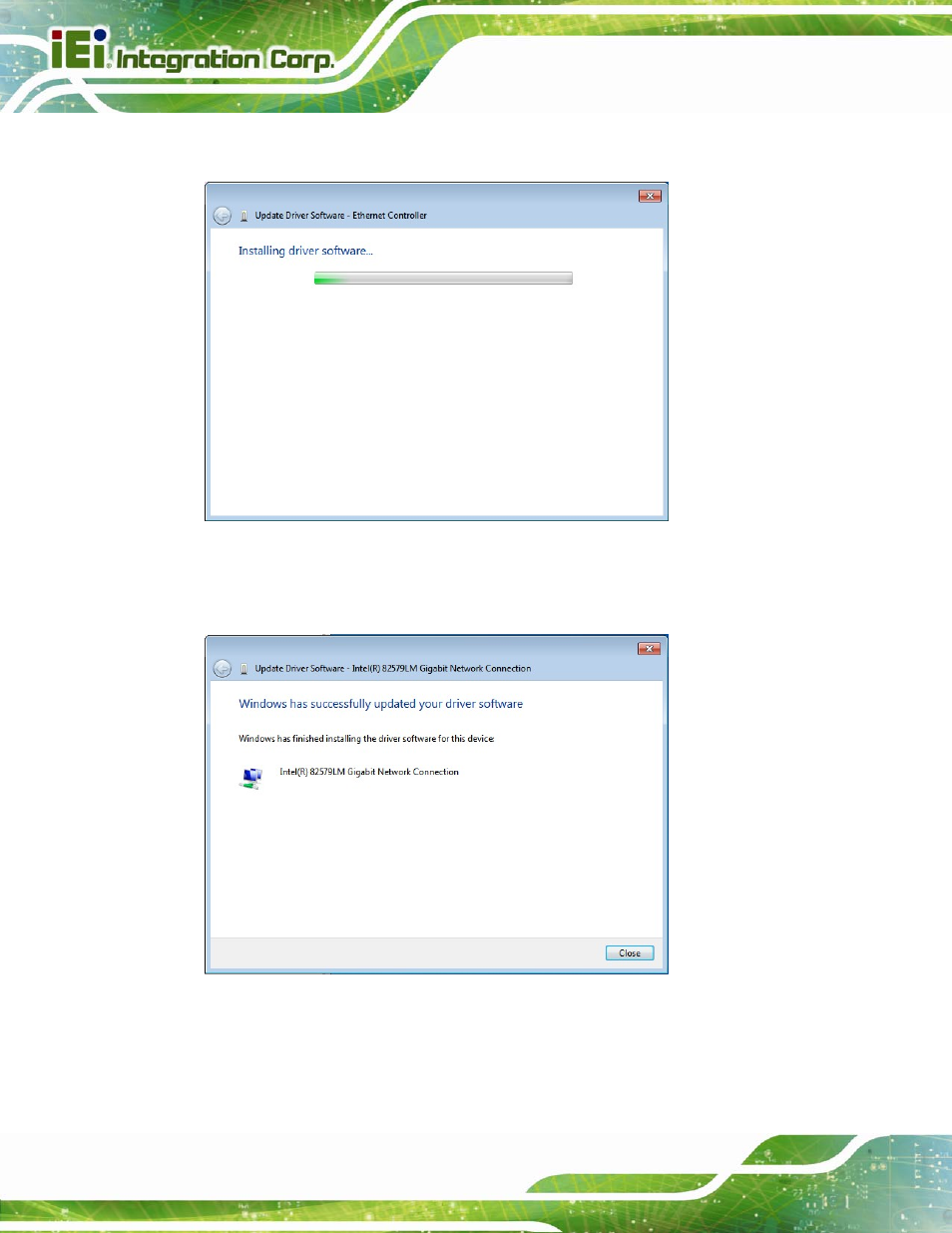 Figure 6-18: lan driver installation, Figure 6-19: lan driver installation complete | IEI Integration NANO-QM871 User Manual | Page 139 / 203