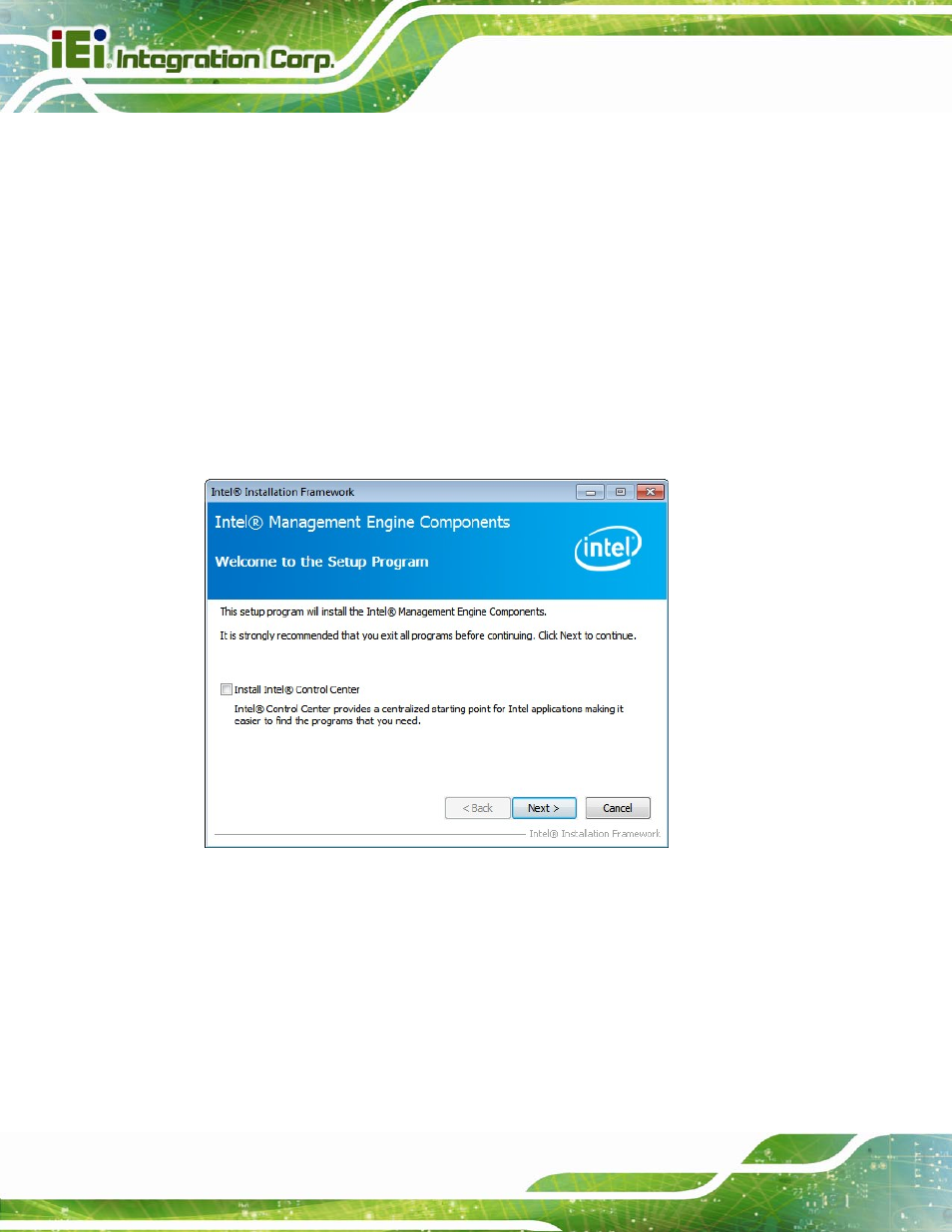 8 intel® amt driver installation, Ntel, River | Nstallation, Figure 6-28: intel® me driver welcome screen | IEI Integration NANO-QM871 User Manual | Page 145 / 203